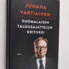 Juhana Vartiainen : Suomalaisen talousajattelun kritiikki - pikkukuva 1
