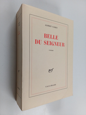 Albert Cohen : Belle du seigneur : roman