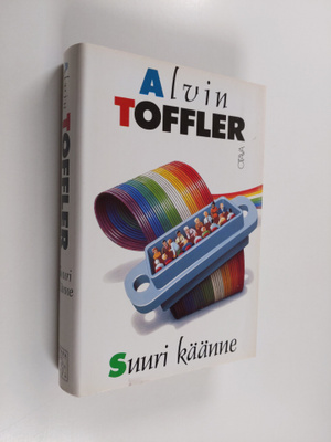 Alvin Toffler : Suuri käänne