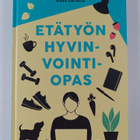 Riikka Ilmivalta ym. : Etätyön hyvinvointiopas - pikkukuva 1