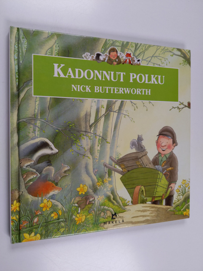 Nick Butterworth : Kadonnut polku (+labyrinttiliite)