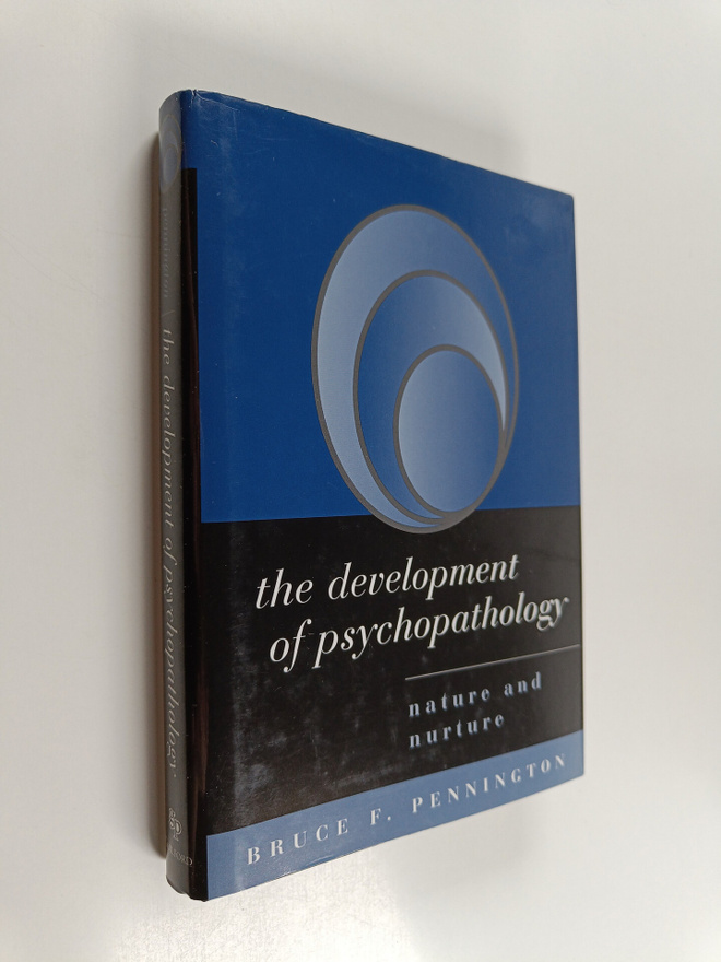 bruce F. Pennington : The development of psychopathology ...