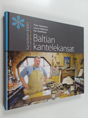 Timo Väänänen : Baltian kantelekansat (signeerattu)
