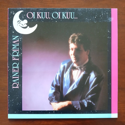 Rainer Friman - Oi kuu, oi kuu... (LP)
