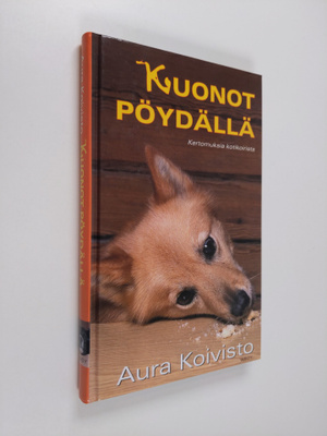Aura Koivisto : Kuonot pöydällä