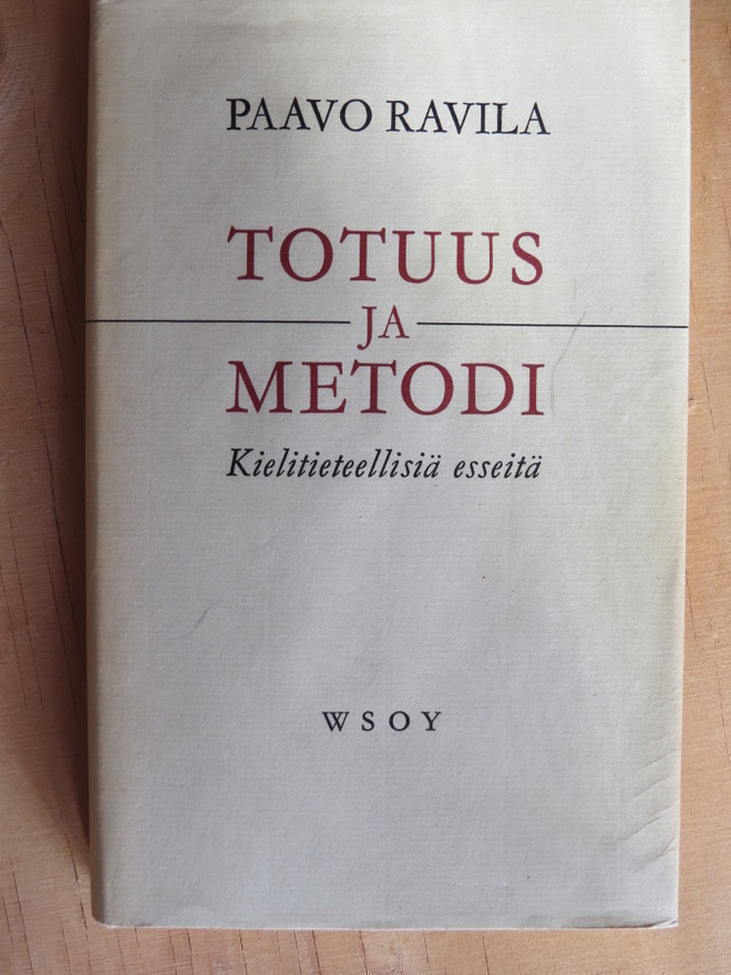 Paavo Ravila Totuus ja metodi