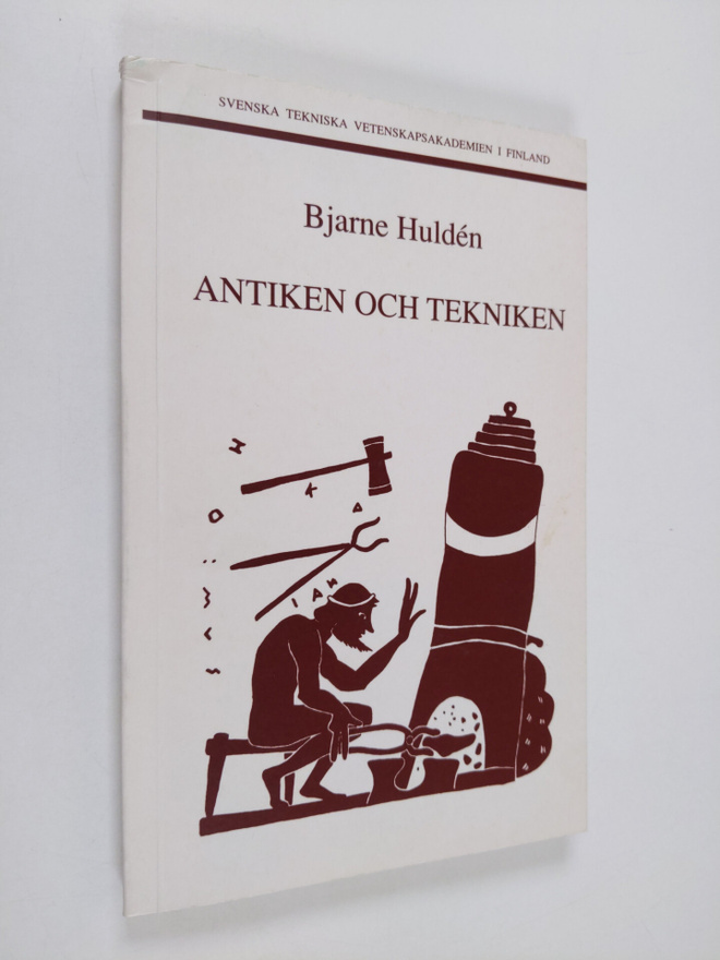 Bjarne Hulden : Antiken och tekniken