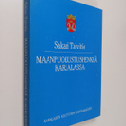 Sakari Talvitie : Maanpuolustushenkeä Karjalassa - pikkukuva 1