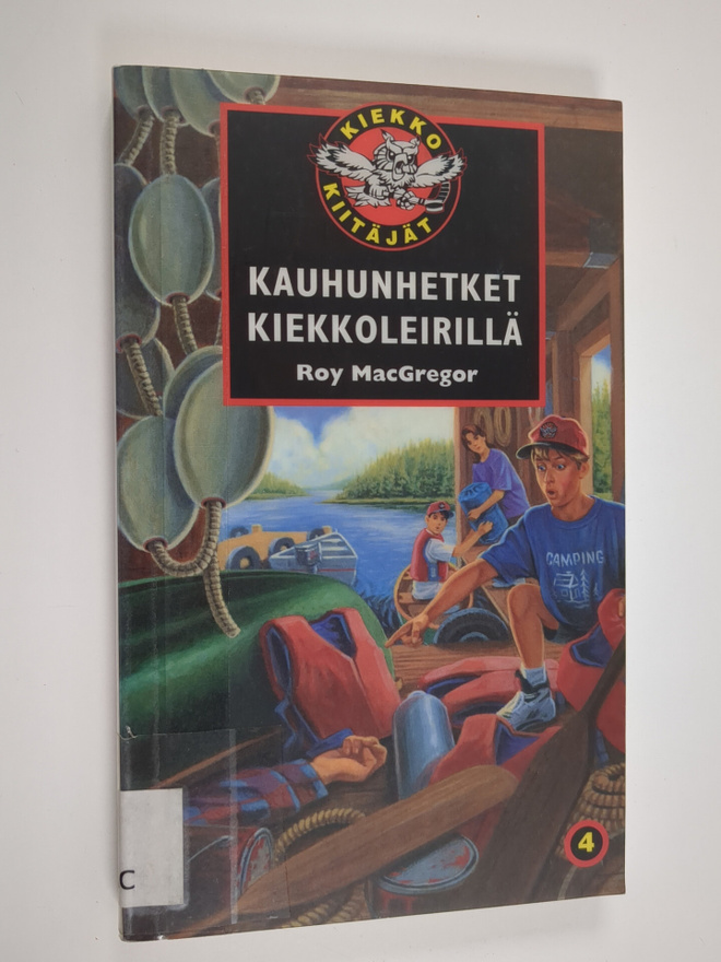Roy MacGregor : Kauhunhetket kiekkoleirillä