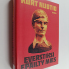Kurt Nuotio : Everstiksi epäilty mies - pikkukuva 1