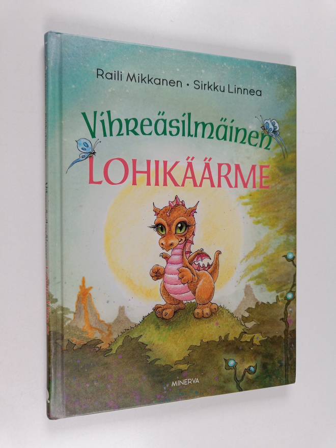 Raili Mikkanen : Vihreäsilmäinen lohikäärme