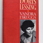 Doris Lessing : Vandra i skugga : del 2. av min självbiog... - pikkukuva 1