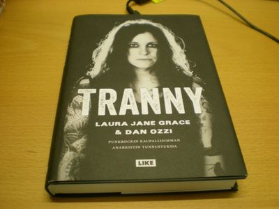 Laura Jane Grace & Dan Ozzi: Tranny - Punkrockin kaupallisim