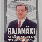 Markku Silvennoinen : Rajamäki : sisäministeri myrskyn si... - pikkukuva 1