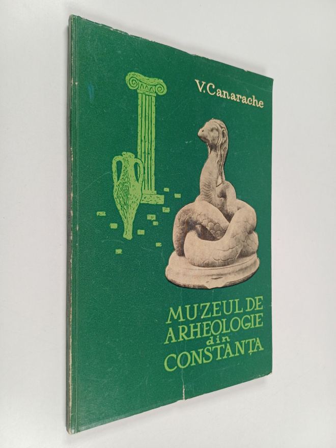 V. Canarache : Muzeul de arheologie din constanta