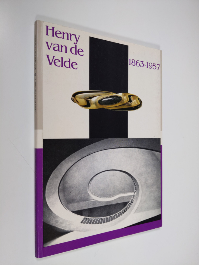 Henry Van de Velde : Henry van de Velde 1863-1957 : näytt...
