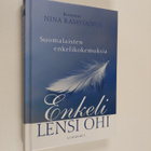 Enkeli lensi ohi : suomalaisten enkelikokemuksia - pikkukuva 1