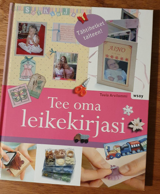 TEE OMA LEIKEKIRJASI, TUULA ARVILOMMI