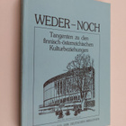 Weder - noch : Tangenten zu den finnisch-österreichischen... - pikkukuva 1