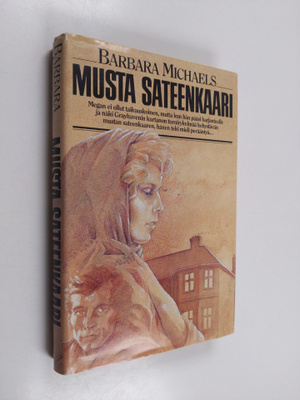 Barbara Michaels : Musta sateenkaari