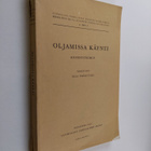 Olla Teräsvuori : Oljamissa käynti : runontutkimus - pikkukuva 1