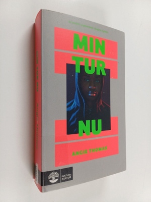 Angie Thomas : Min tur nu