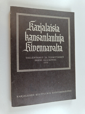 Karjalaisia kansanlauluja Kivennavalta