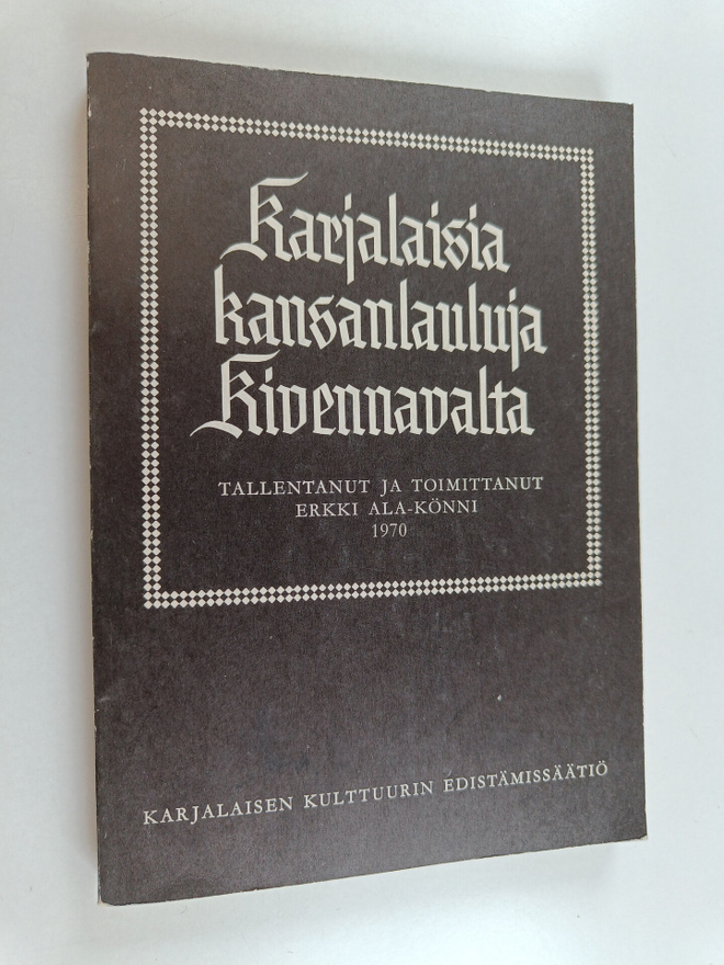 Karjalaisia kansanlauluja Kivennavalta