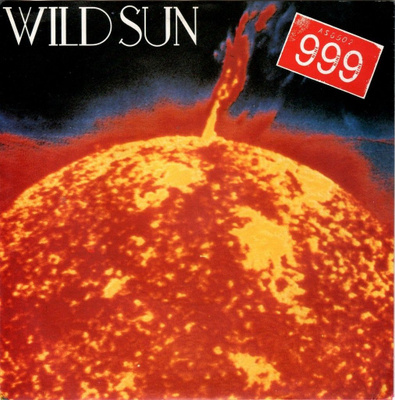 999: Wild Sun 7" (Red Vinyl)