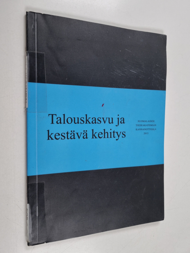 Markku Ollikainen : Talouskasvu ja kestävä kehitys