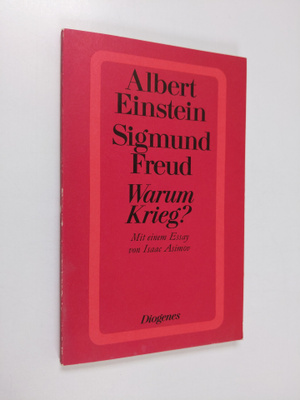 Albert Einstein : Warum Krieg?