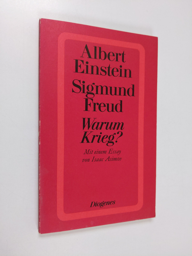 Albert Einstein : Warum Krieg?