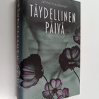 Janne Huuskonen : Täydellinen päivä - romaani - pikkukuva 1