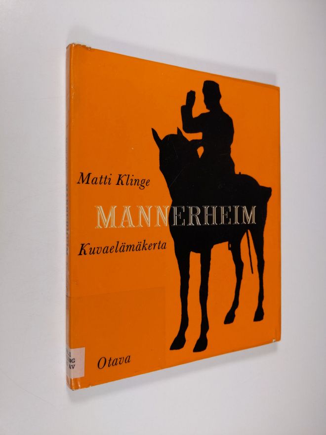 Matti Klinge : Mannerheim : Kuvaelämäkerta