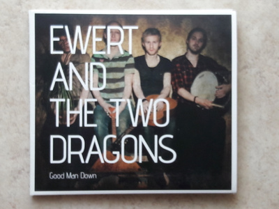 Ewert and the two dragons: Good man down, CD.
