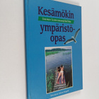Helena (toim.) Tengvall : Kesämökin ympäristöopas - pikkukuva 1