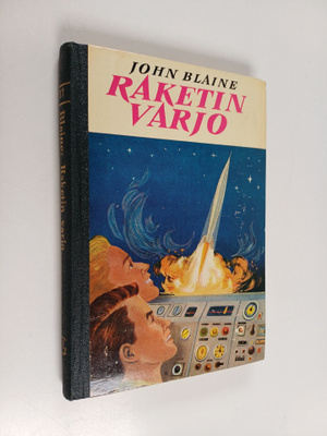 John Blaine : Raketin varjo