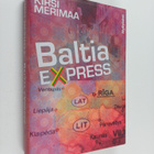 Kirsi Merimaa : Baltia express : jännitysromaani - pikkukuva 1