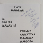 Harri Holtinkoski : Ei puhuta elämästä ; Pihlaja kasvatta... - pikkukuva 2