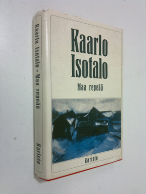 Kaarlo Isotalo : Maa repeää