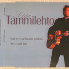 Seppo Tammilehto • Nainen Parhaasta Päästä CD-Single - pikkukuva 1