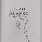 Katja Kettu : Ismo Alanko (signeerattu) - pikkukuva 3