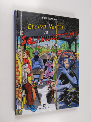 Kari Evinsalo : Etsivä Vertti ja salakuljettajat