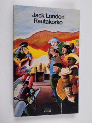 Jack London : Rautakorko