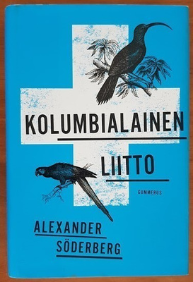 Alexander Söderberg: Kolumbialainen liitto (sid.)