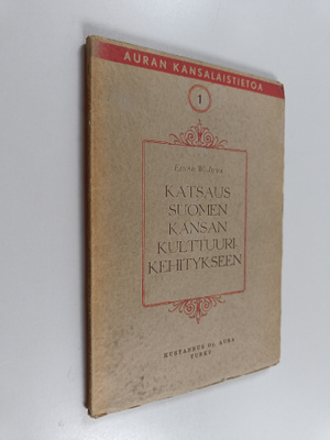 Einar W. Juva : Katsaus Suomen kansan kulttuurikehitykseen