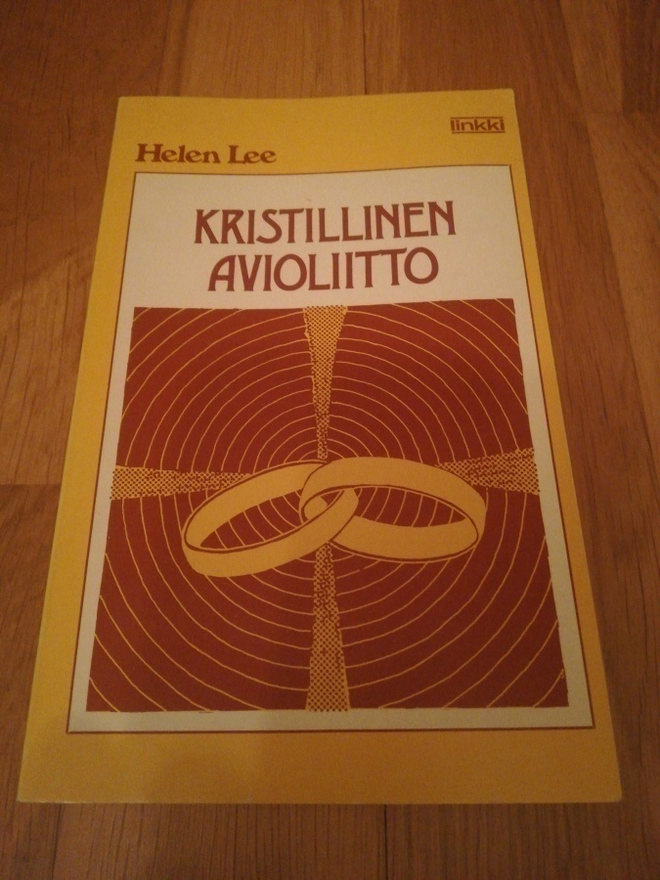 Helen Lee : KRISTILLINEN AVIOLIITTO