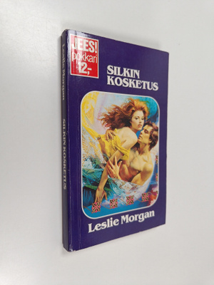 Leslie Morgan : Silkin kosketus