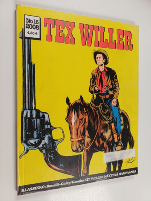 Tex Willer 16/2008 : Kit Willer näyttää hampaansa