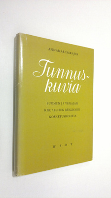 Annamari Sarajas : Tunnuskuvia : Suomen ja Venäjän kirjal...